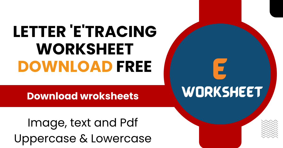 E Tracing Worksheet