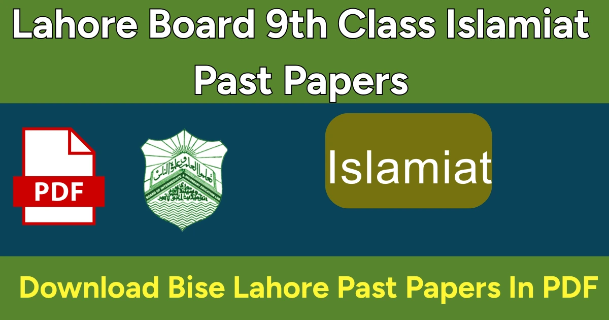 9th Class Islamiat Past Papers